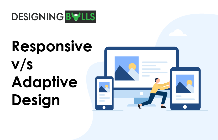 You are currently viewing Responsive Design v/s Adaptive Design!