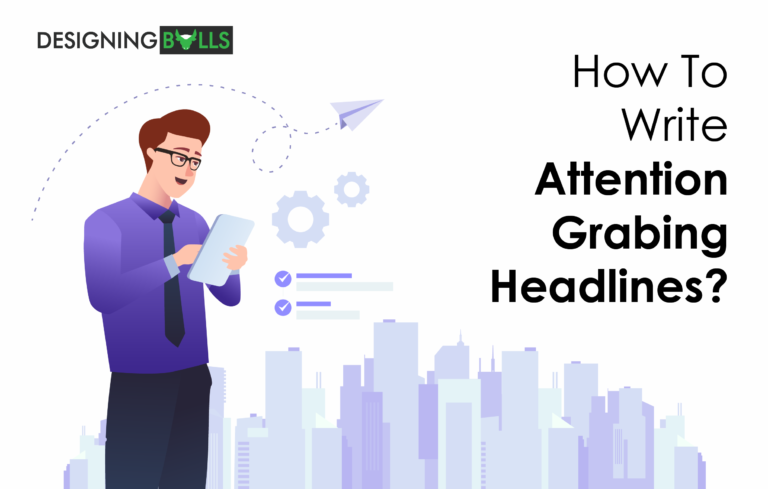 Read more about the article How to write attention-grabbing headlines?