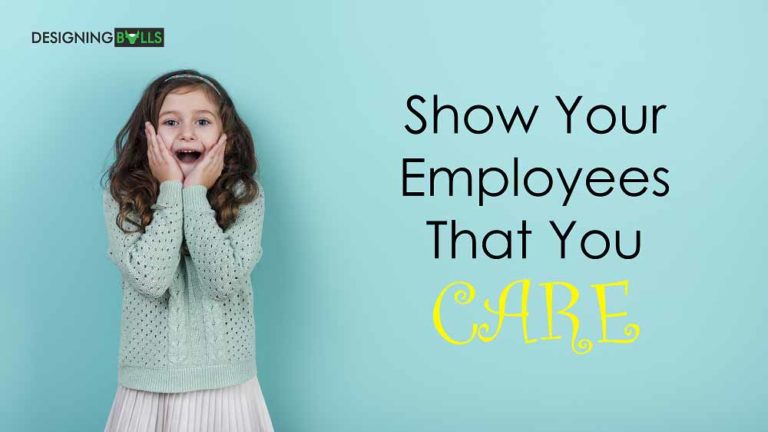 Read more about the article How to show your employees that you care?